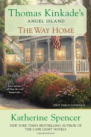 The Way Home (Thomas Kinkade's Angel Island)