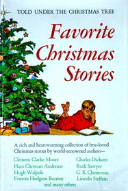 Favorite Christmas Stories (aka Told Under the Christmas Tree)