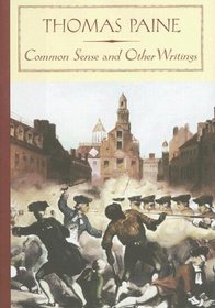 Common Sense and Other Writings (Barnes & Noble Classics Series) (Barnes & Noble Classics)