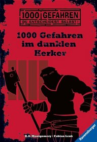 1000 Gefahren Im Dunklen Kerker (German Edition)