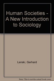 Human Societies - A New Introduction to Sociology