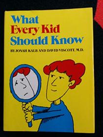 What Every Kid Should Know