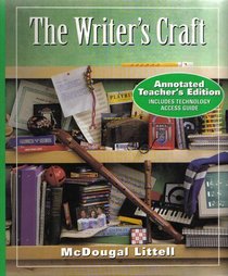 The Writer's Craft Annotated Teacher's Edition Green Level