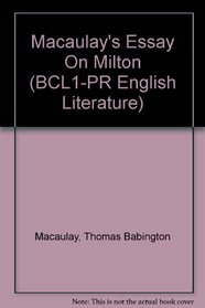 Macaulay's Essay On Milton (BCL1-PR English Literature)