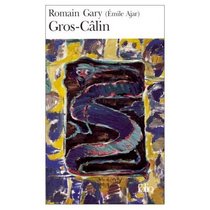 Gros Calin (French Edition)