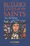 Butler's Lives of the Saints: October (Butler's Lives of the Saints)