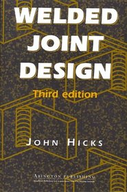 Welded Joint Design, Third Edition