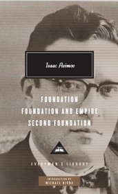 Foundation, Foundation and Empire, Second Foundation (Everyman's Library (Cloth))