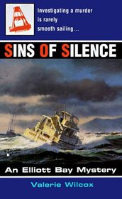 Sins of Silence (Elliot Bay Mysteries)