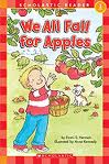 We All Fall for Apples (Hello Reader, Level 1)