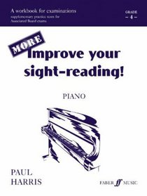 More Improve Your Sight-reading! Piano: Grade 4/ Early Intermediate (Faber Edition)