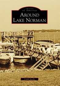 Around Lake Norman (NC) (Images of America)