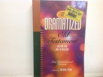 The Dramatized Old Testament: Job to Malachi : New International Version