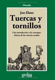 Tuercas y tornillos/ Nuts And Bolts: Introduccion a Las Ciencias Sociales (Cla-De-Ma) (Spanish Edition)