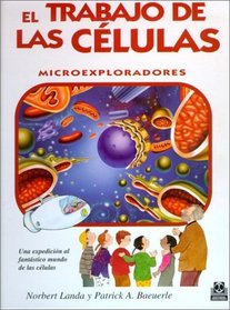 El Trabajo de Las Celulas (Spanish Edition)