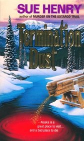 Termination Dust (Jessie Arnold, Bk 2)