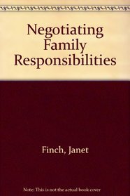 Negotiating Family Responsibilities
