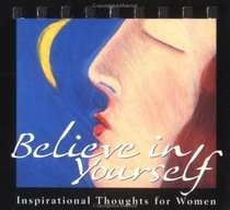 Stand-Ups Believe In Yourself: Inspirational...Wom