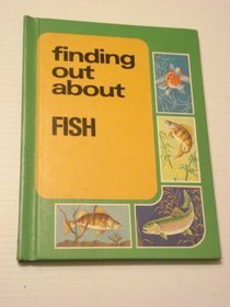 Finding Out About Fish.