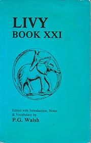 Livy Book Xxi (Ab Urbe Condita)