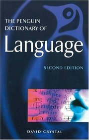 The Penguin Dictionary of Language (Penguin Reference Books)