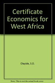 Certificate Economics for West Africa