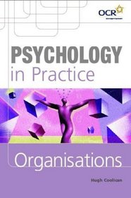 Psychology in Practice: Organisations