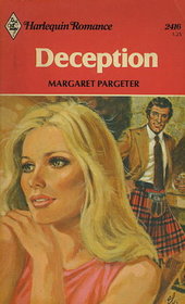 Deception (Harlequin Romance, No 2416)