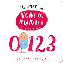 None the Number: A Hueys Book (The Hueys)