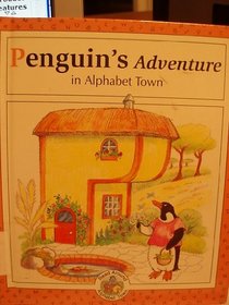 Penguin's Adventure in Alphabet Town (Read Around Alphabet Town)