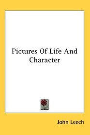 Pictures Of Life And Character