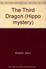 The Third Dragon (Hippo mystery)