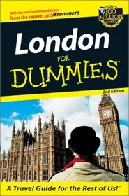 London for Dummies (For Dummies) (2nd Edition)