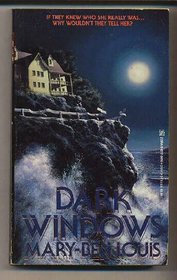 Dark Windows