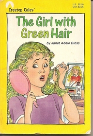 Girl With Green Hair (Treetop Tales)