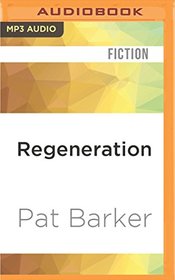 Regeneration (The Regeneration Trilogy)