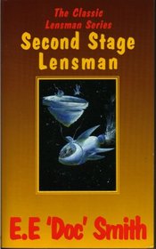 Second Stage Lensman (Lensman, Bk 5)