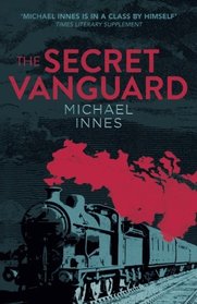 The Secret Vanguard (An Inspector Appleby Mystery)