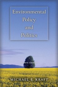 Environmental Policy And Politics- (Value Pack w/MySearchLab)