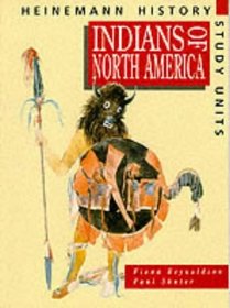 Indians of North America: Pupil Book (Heinemann History Study Units)