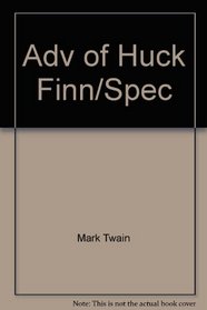 Adv Of Huck Finn/spec (Illustrated Junior Library)