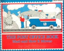 The Post Office Book: Mail and How It Works