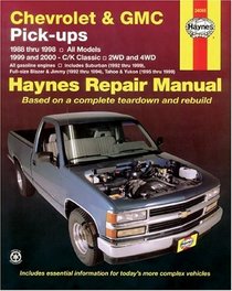 Chevrolet GMC Pick-Ups Automotive Repair Manual: 1988-2000 (Hayne's Automotive Repair Manual)