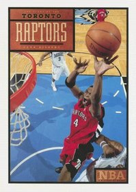 Toronto Raptors (The NBA: A History of Hoops)