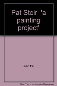 Pat Steir: 'a painting project'