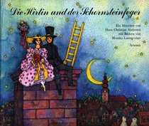 Die Hirtin und der Schornsteinfeger: Ein Marchen (German Edition)