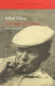 A lo largo del camino / Along the way (Spanish Edition)