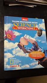 Science Interactions - Teacher Wraparound Edition (Science Interactions, Course 3)