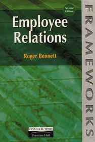 Employee Relations Pb (Frameworks Series)