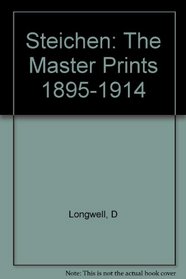 Steichen: The Master Prints 1895-1914